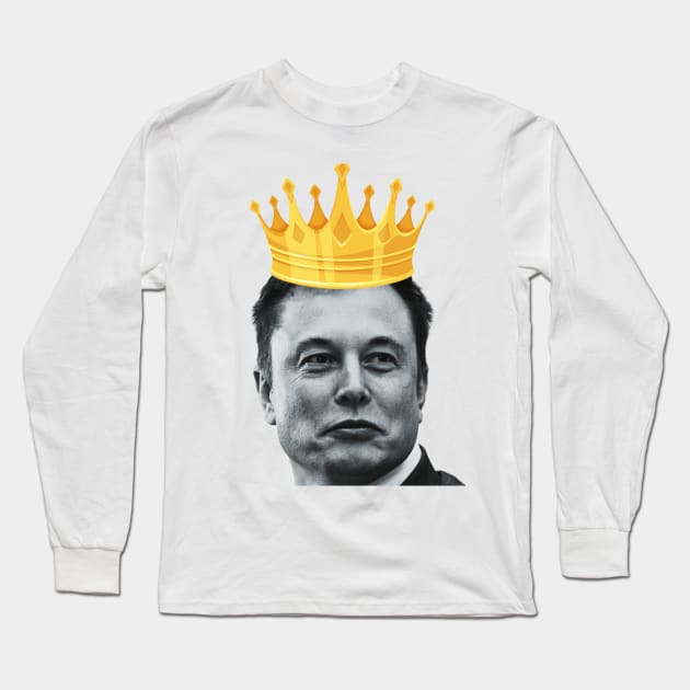 King Elon Musk Long Sleeve T-Shirt by TexasRancher